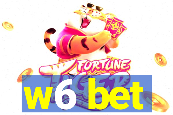 w6 bet